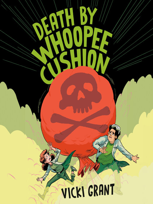 Title details for Death by Whoopee Cushion by Vicki Grant - Available